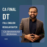 CA Final DT | Full English Regular Batch by CA Bhanwar Borana | for Jan 26 & Onwards Exams